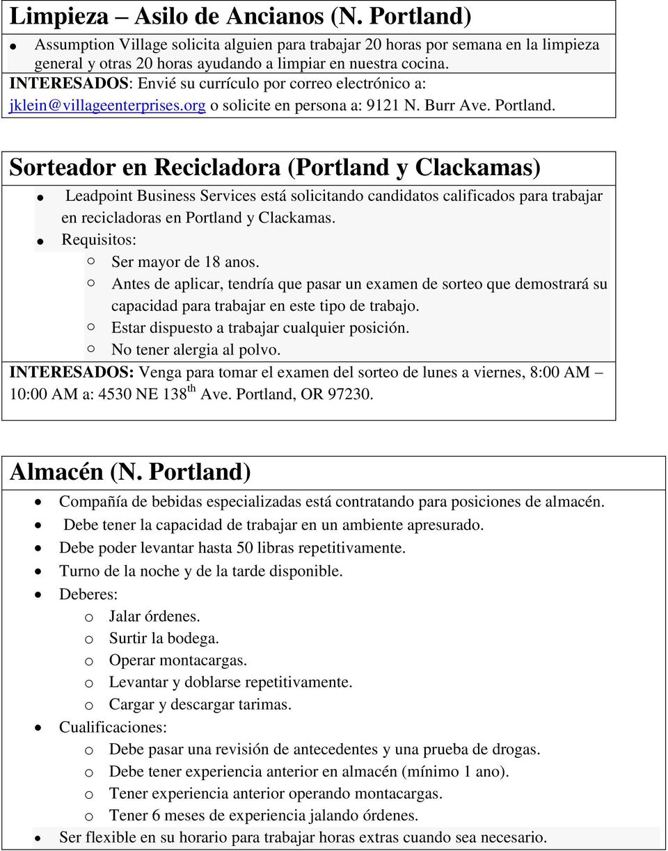 Sorteador en Recicladora (Portland y Clackamas) Leadpoint Business Services está solicitando candidatos calificados para trabajar en recicladoras en Portland y Clackamas.