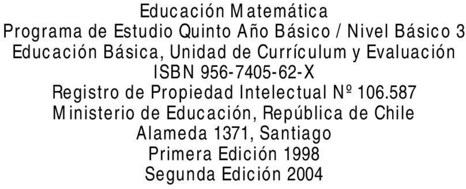 Evaluación ISBN 956-7405-62-X Registro de Propiedad Intelectual Nº 106.
