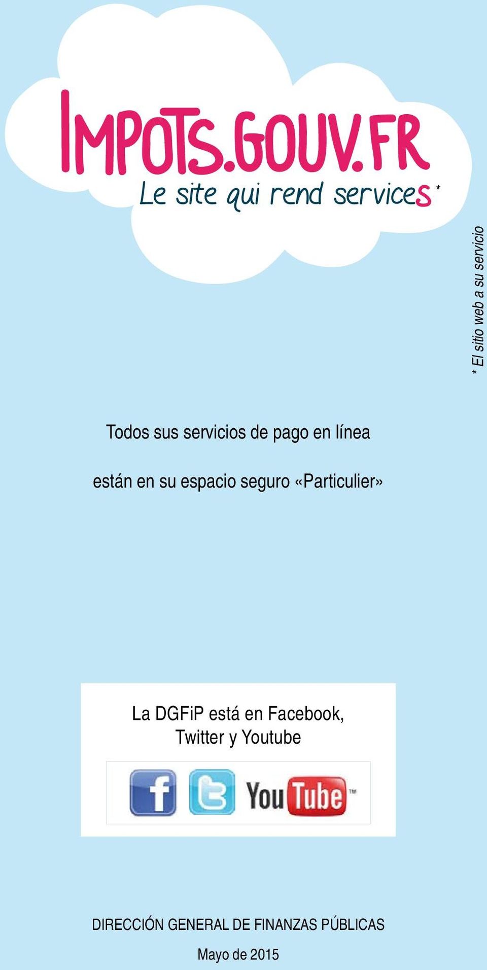 «Particulier» La DGFiP está en Facebook, Twitter y