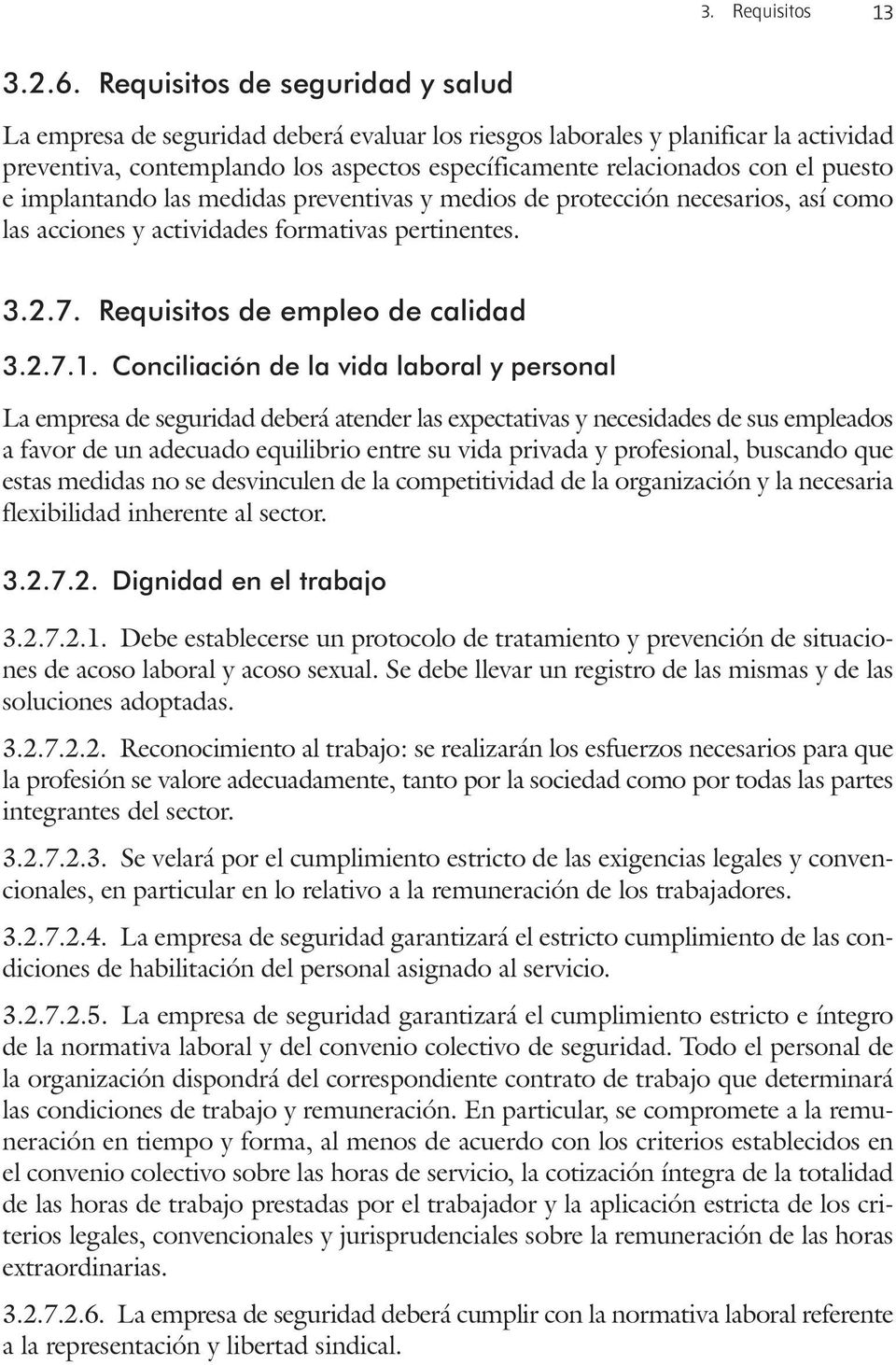 Conciliación de la vida laboral y personal 3.2.