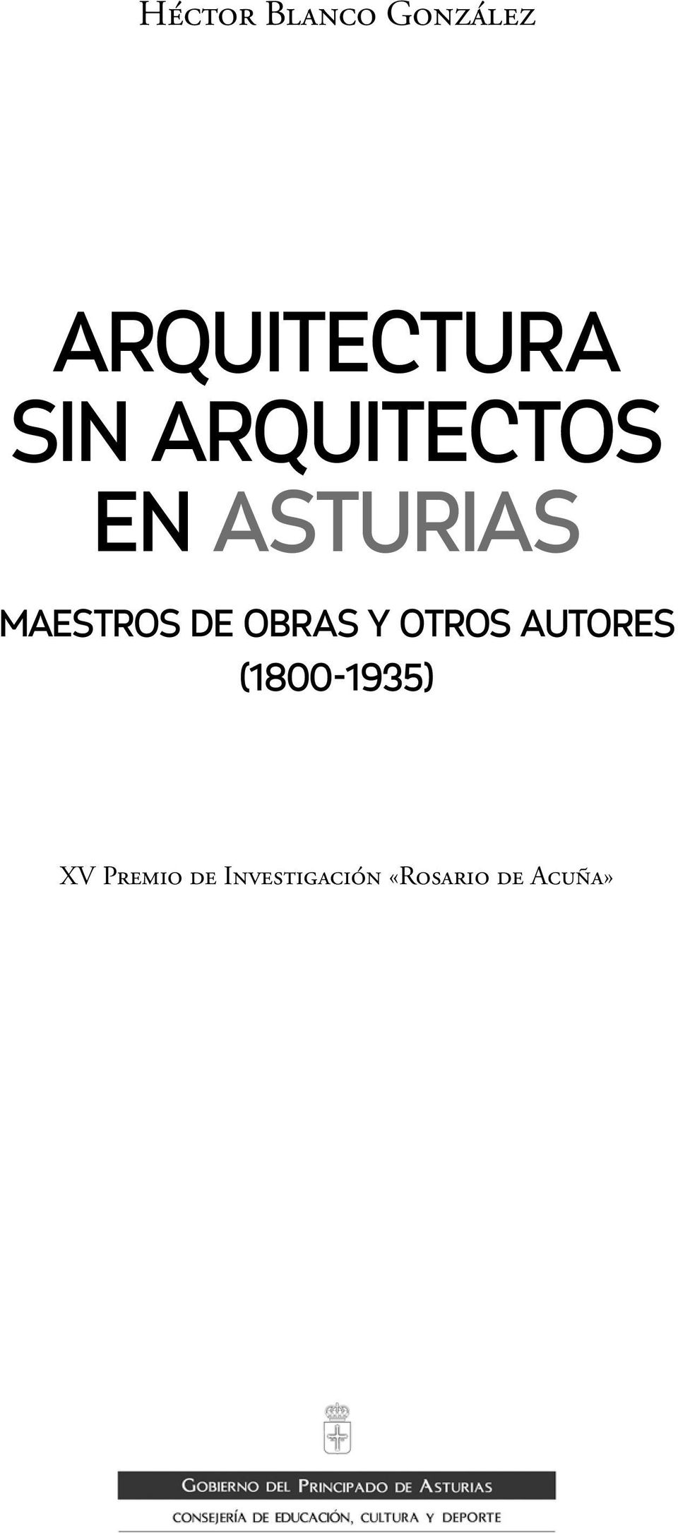 de obras y otros autores (1800-1935)