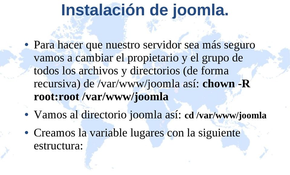 grupo de todos los archivos y directorios (de forma recursiva) de /var/www/joomla