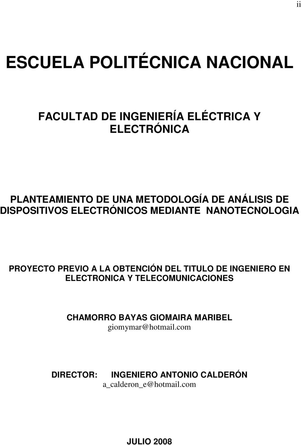 LA OBTENCIÓN DEL TITULO DE INGENIERO EN ELECTRONICA Y TELECOMUNICACIONES CHAMORRO BAYAS GIOMAIRA