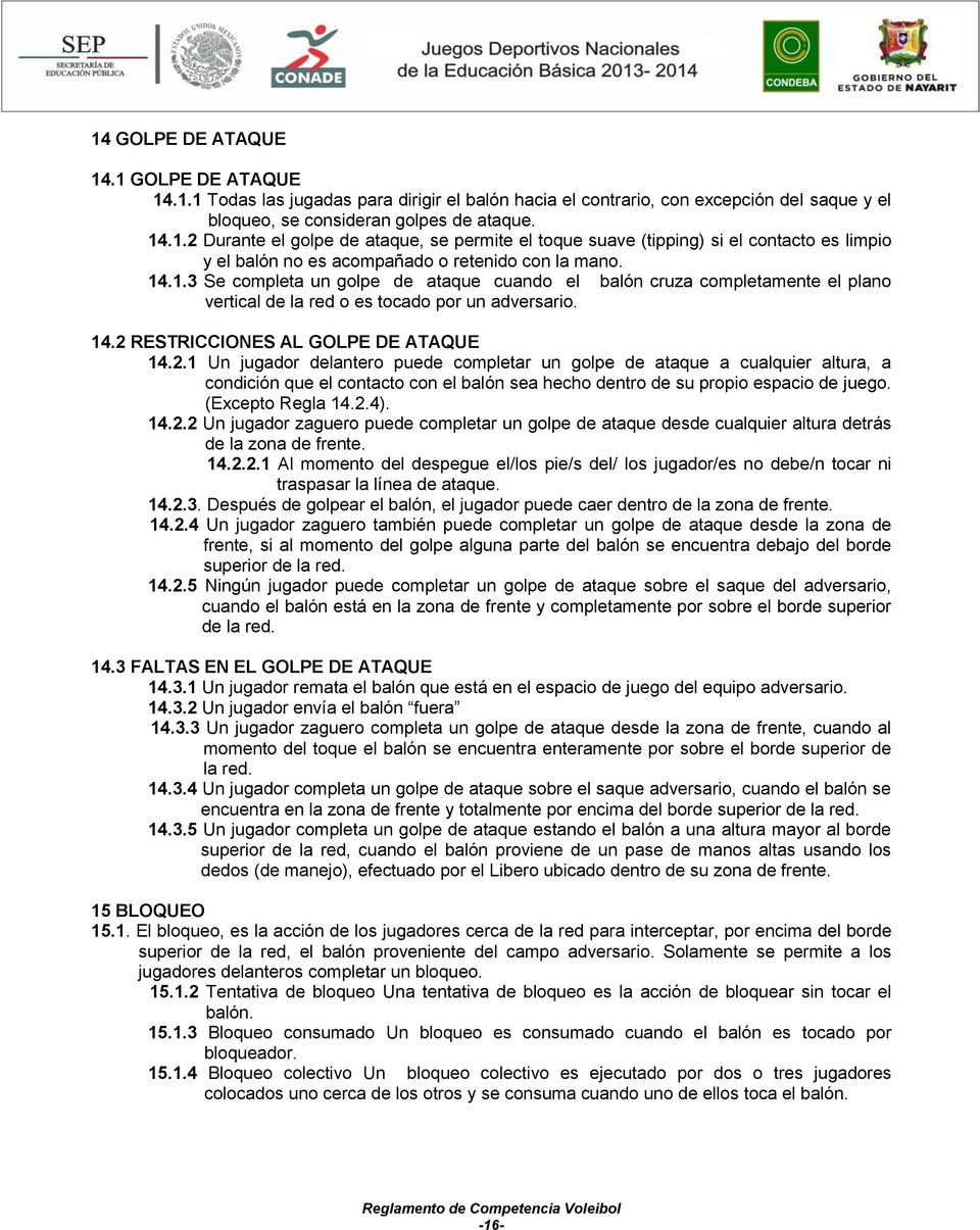 RESTRICCIONES AL GOLPE DE ATAQUE 14.2.