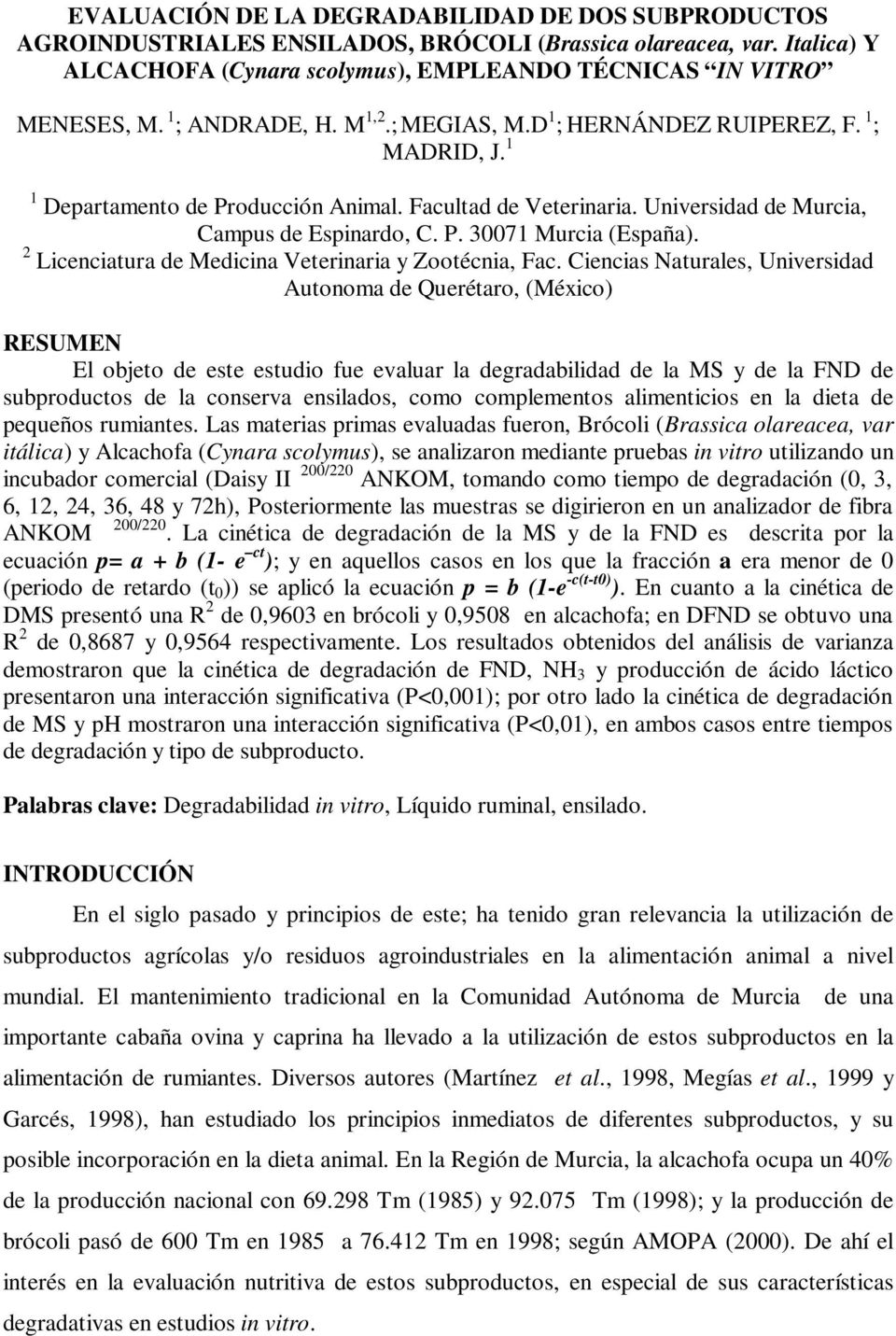 2 Licenciatura de Medicina Veterinaria y Zootécnia, Fac.