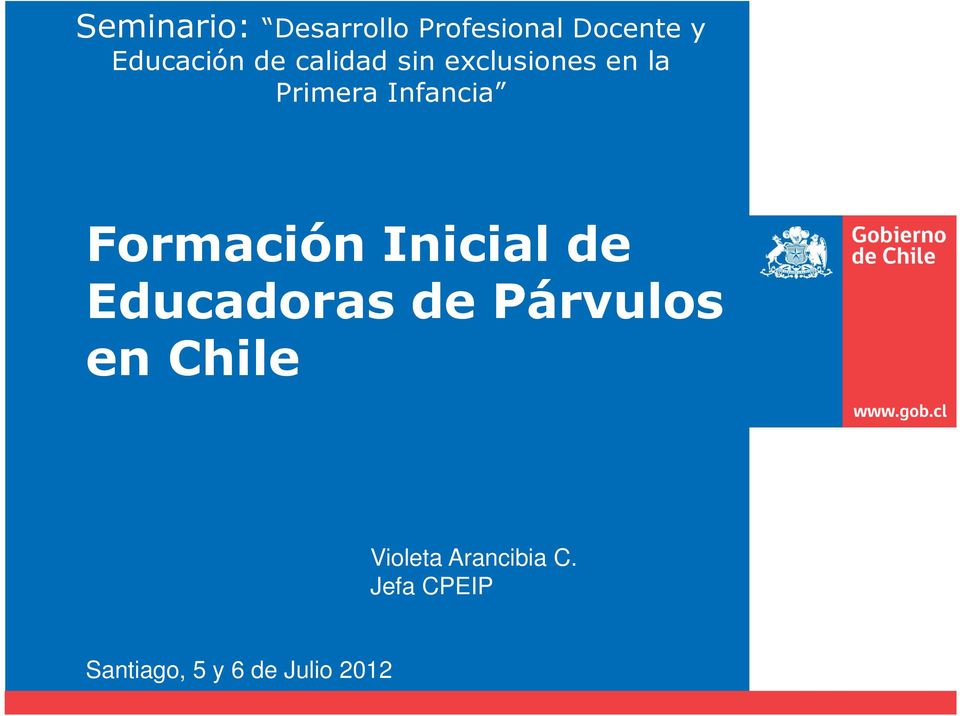 Formación Inicial de Educadoras de Párvulos en Chile