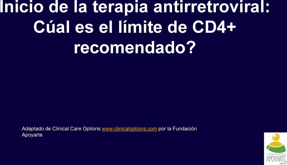 Adaptado de Clinical Care Options www.