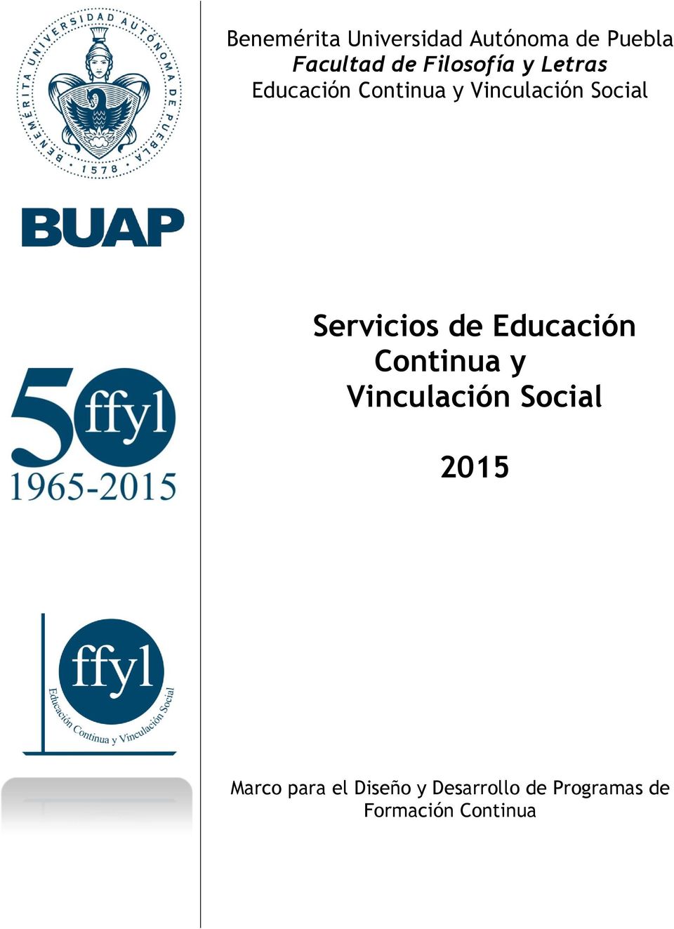 Servicios de Educación Continua y Vinculación Social 2015