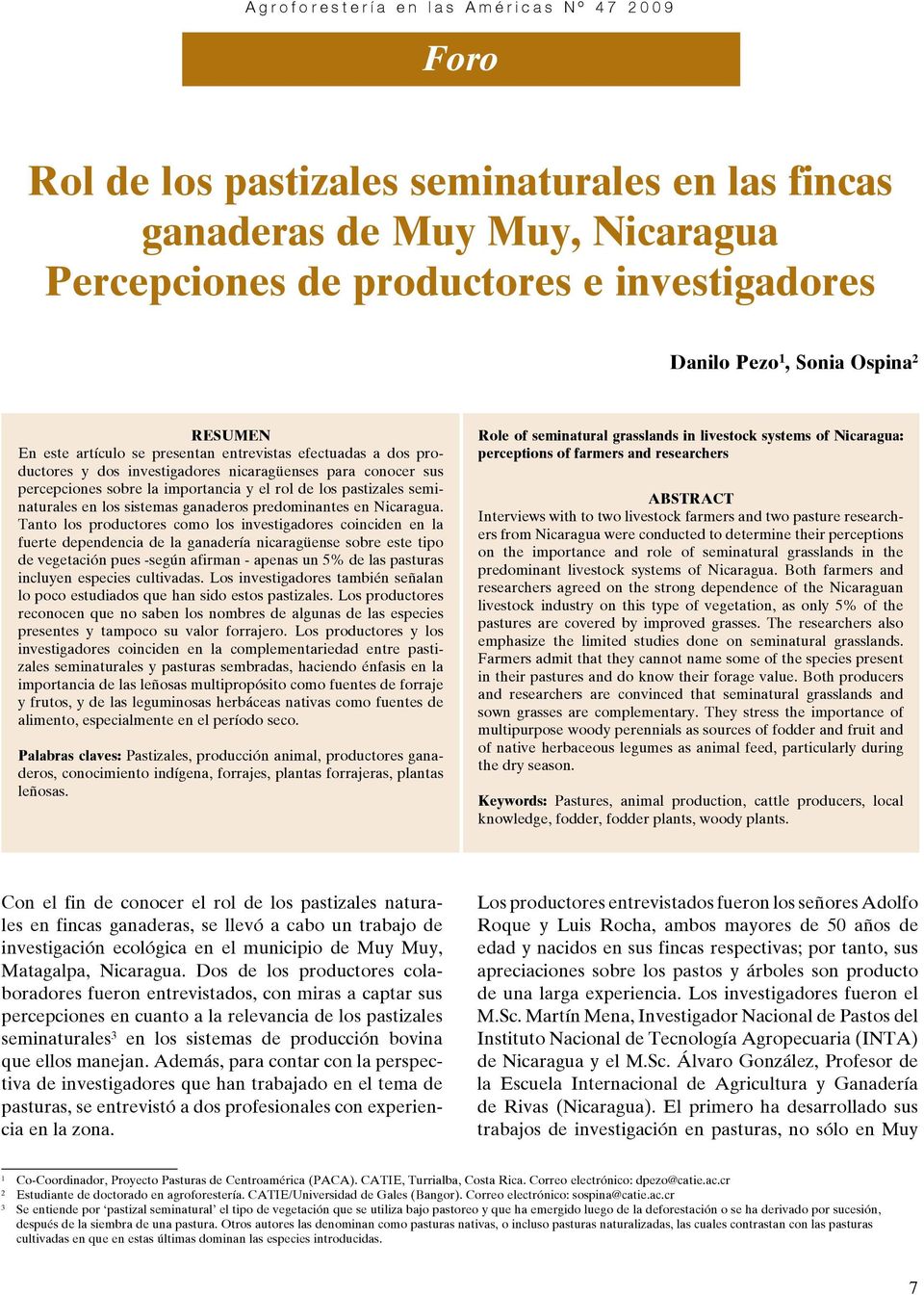 predominantes en Nicaragua.