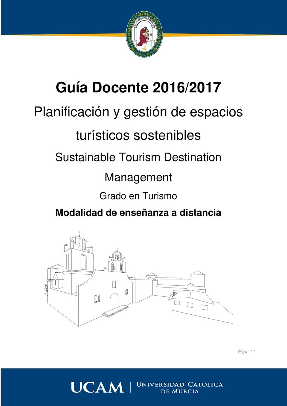Destination Management Grado en Turismo Modalidad de