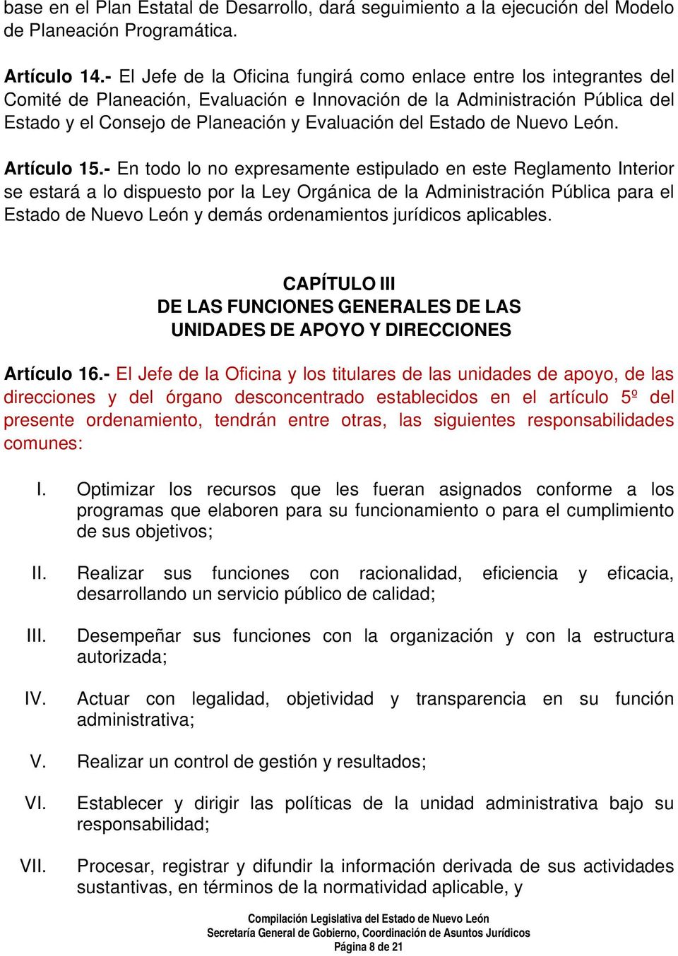 Estado de Nuevo León. Artículo 15.