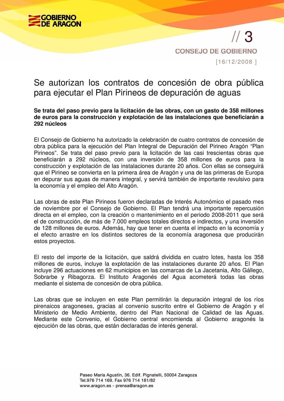 pública para la ejecución del Plan Integral de Depuración del Pirineo Aragón Plan Pirineos.