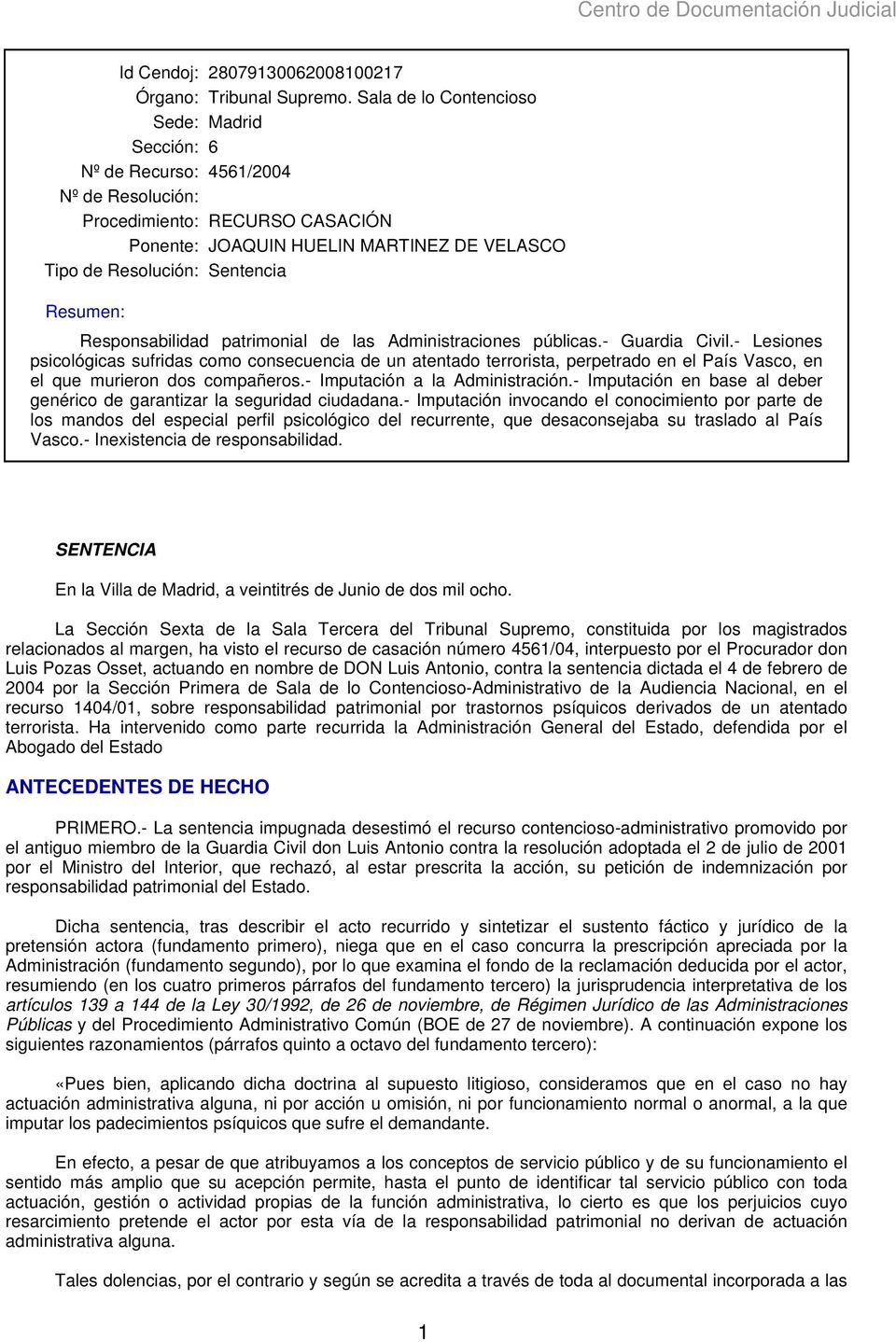 Resumen: Responsabilidad patrimonial de las Administraciones públicas.- Guardia Civil.