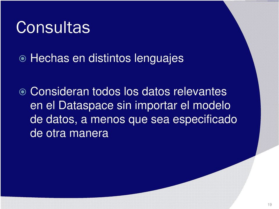 Dataspace sin importar el modelo de datos,