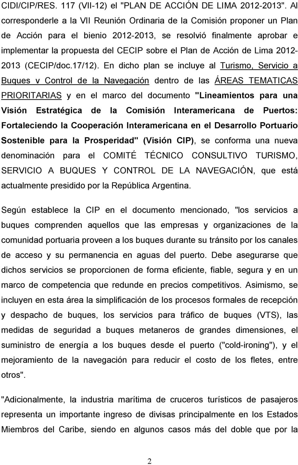 Acción de Lima 2012-2013 (CECIP/doc.17/12).