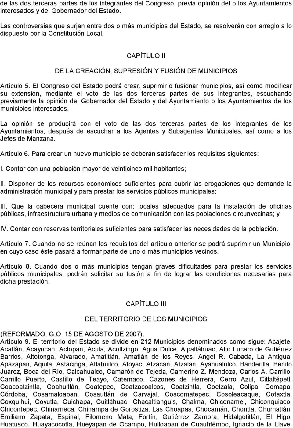 CAPÍTULO II DE LA CREACIÓN, SUPRESIÓN Y FUSIÓN DE MUNICIPIOS Artículo 5.