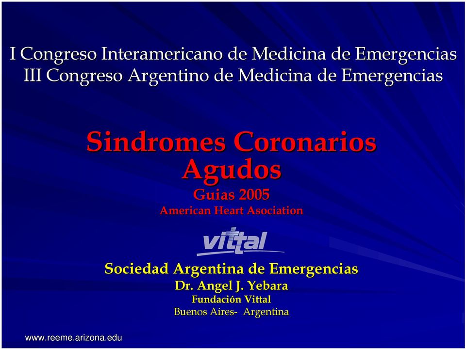Guias 2005 American Heart Asociation Sociedad Argentina de