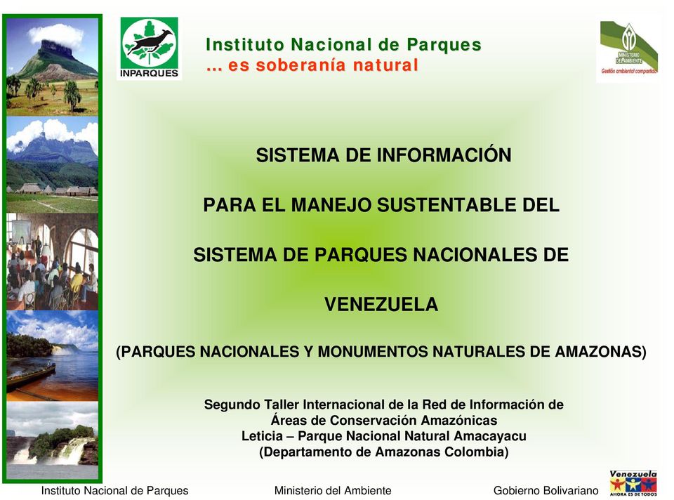 Información de Áreas de Conservación Amazónicas Leticia Parque Nacional Natural Amacayacu