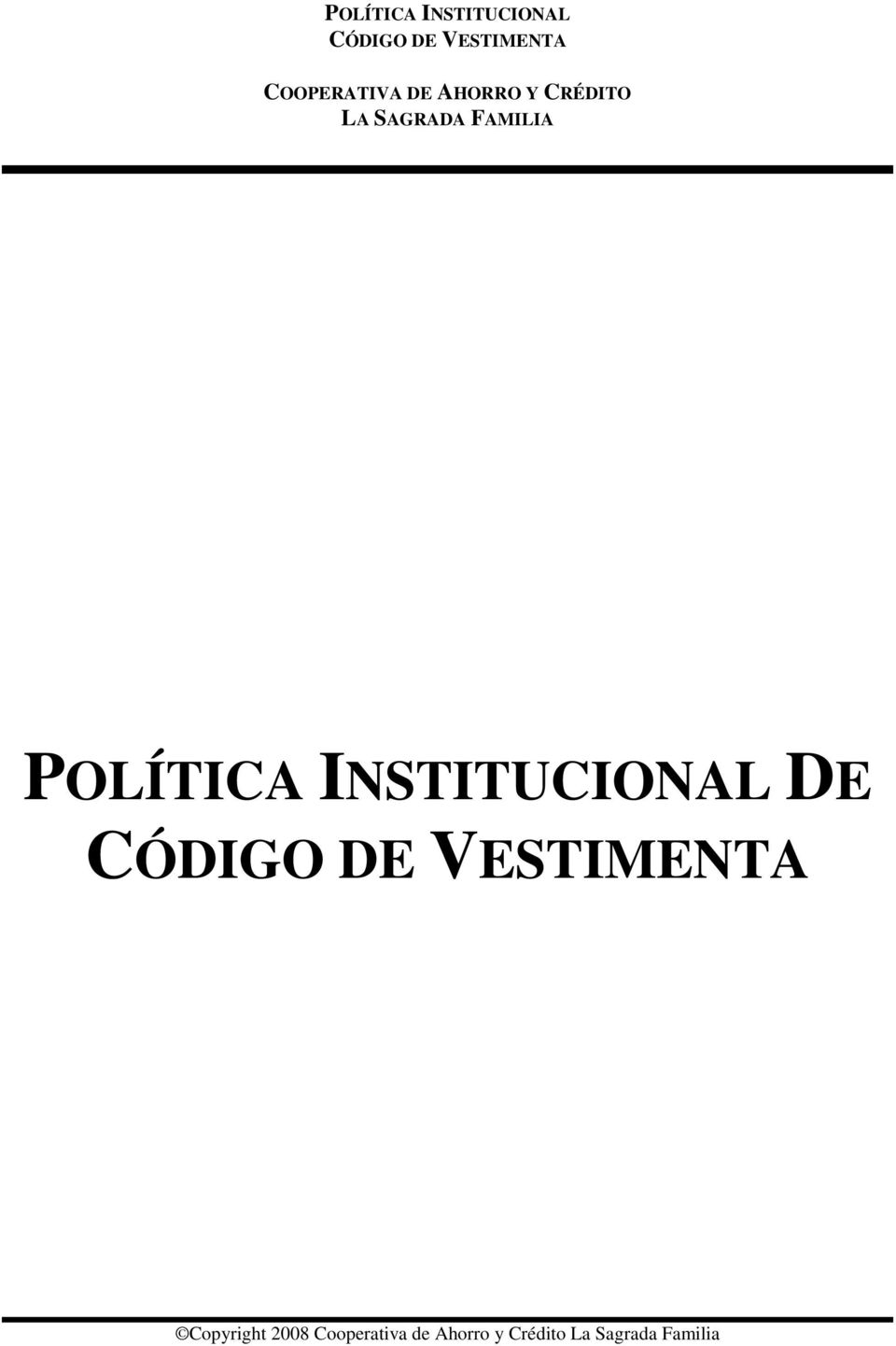 POLÍTICA INSTITUCIONAL DE CÓDIGO DE VESTIMENTA