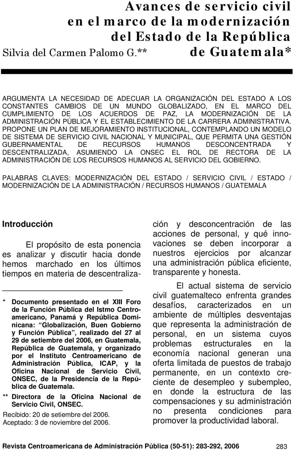 ADMINISTRACIÓN PÚBLICA Y EL ESTABLECIMIENTO DE LA CARRERA ADMINISTRATIVA.