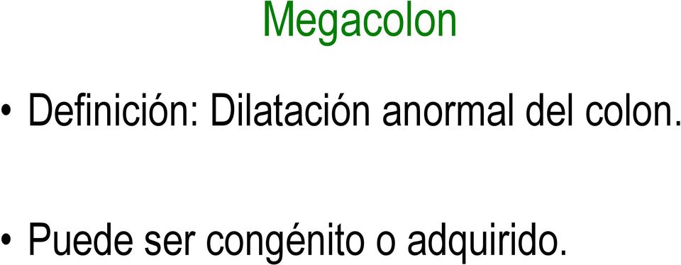 Dilatación anormal