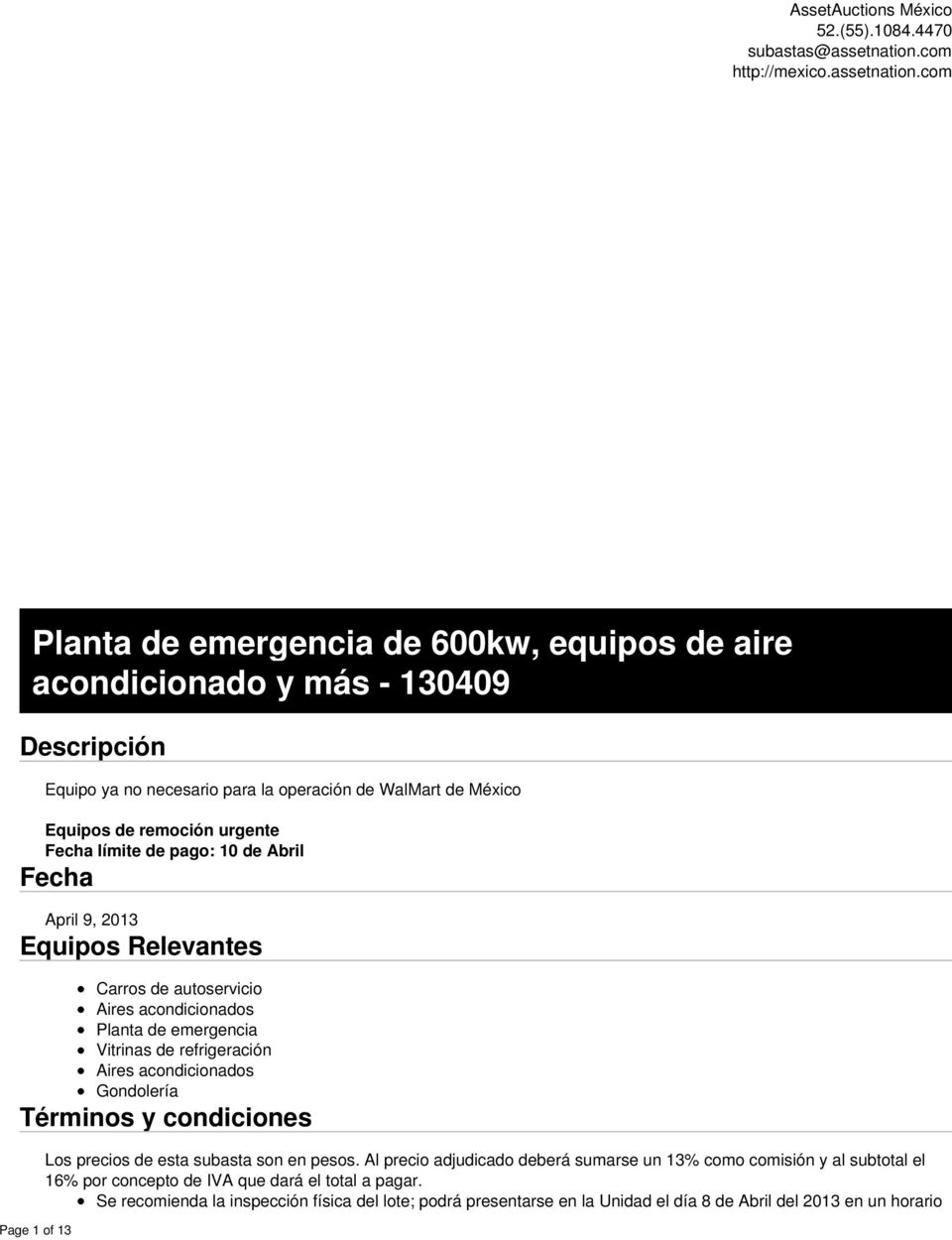 com Planta de emergencia de 600kw, equipos de aire acondicionado y más - 130409 Descripción Page 1 of 13 Equipo ya no necesario para la operación de WalMart de México Equipos de remoción