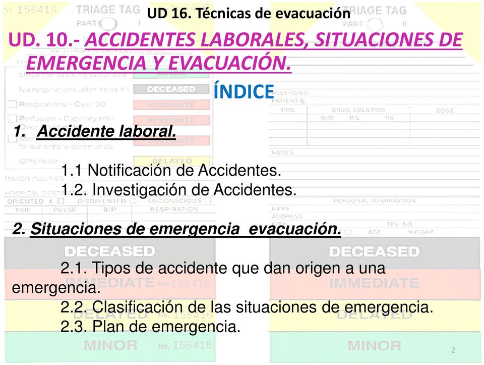 2. Situaciones de emergencia evacuación. 2.1.