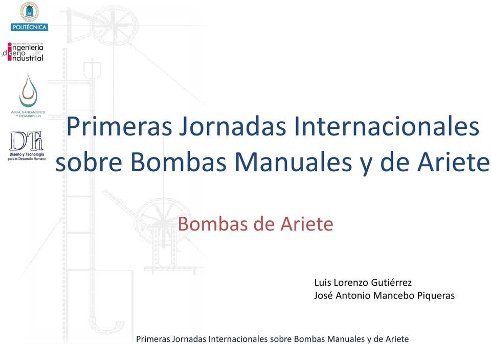 Bombas de Ariete Luis Lorenzo