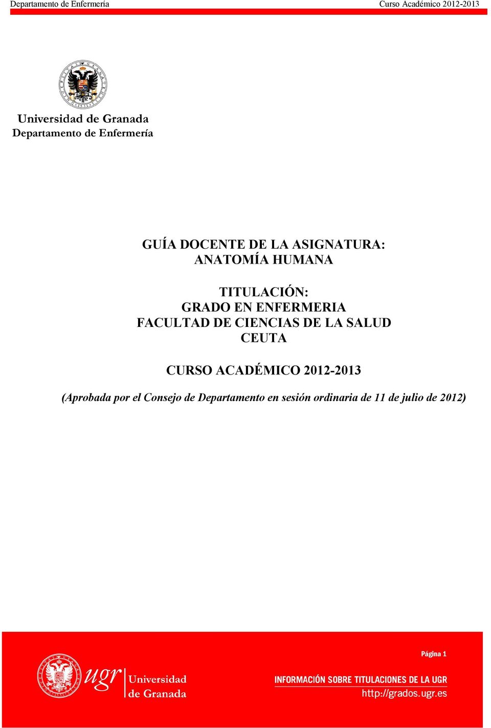 CIENCIAS DE LA SALUD CEUTA CURSO ACADÉMICO 2012-2013 (Aprobada