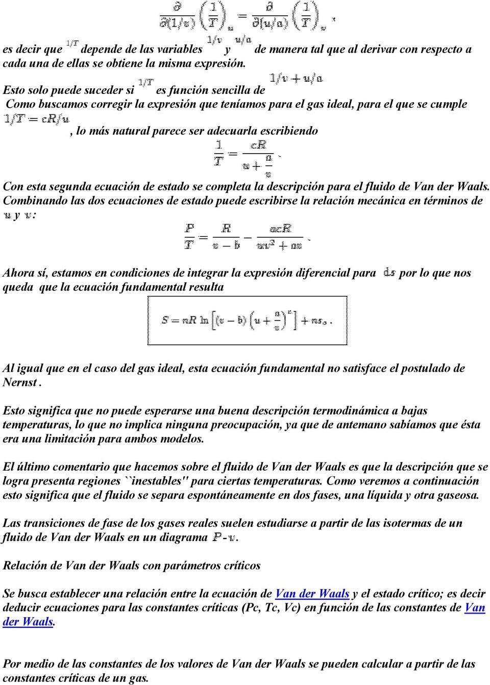segunda ecuación de estado se completa la descripción para el fluido de Van der Waals.