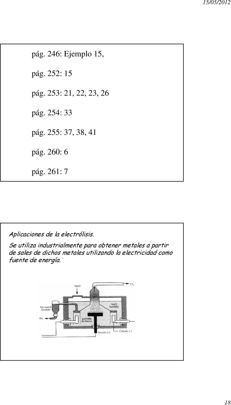 261: 7 Aplicaciones de la electrólisis.