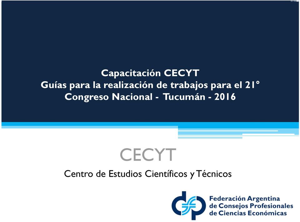 de trabajos para el 21 Congreso Nacional - Tucumán