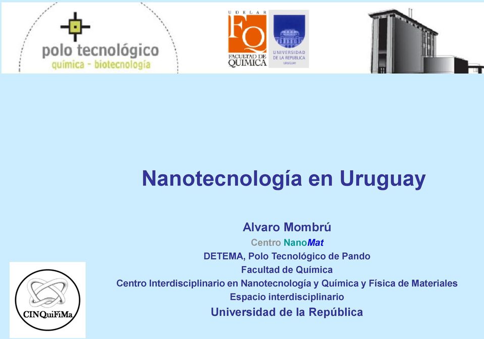 Centro Interdisciplinario en Nanotecnología y Química y