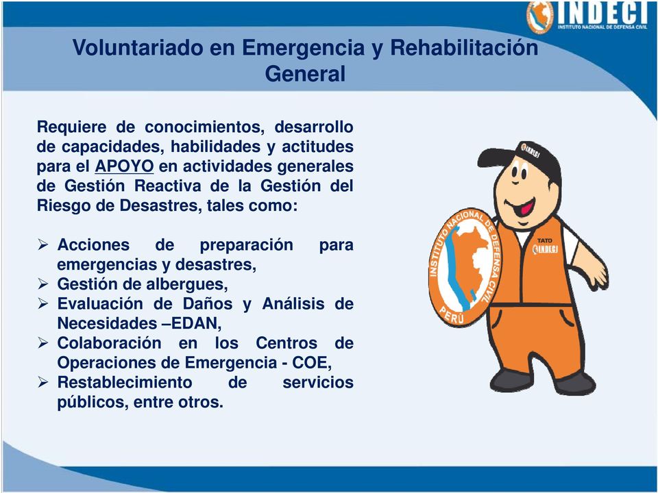 Acciones de preparación para emergencias y desastres, Gestión de albergues, Evaluación de Daños y Análisis de