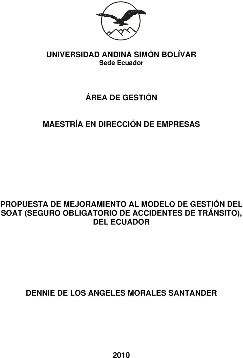 MODELO DE GESTIÓN DEL SOAT (SEGURO OBLIGATORIO DE ACCIDENTES DE