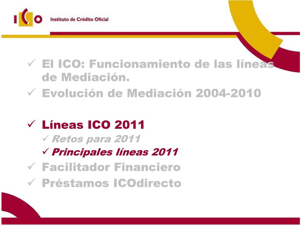 Evolución de Mediación 2004-2010 ICO 2009