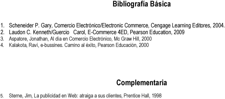 Kenneth/Guercio Carol, E-Commerce 4ED, Pearson Education, 2009 3.