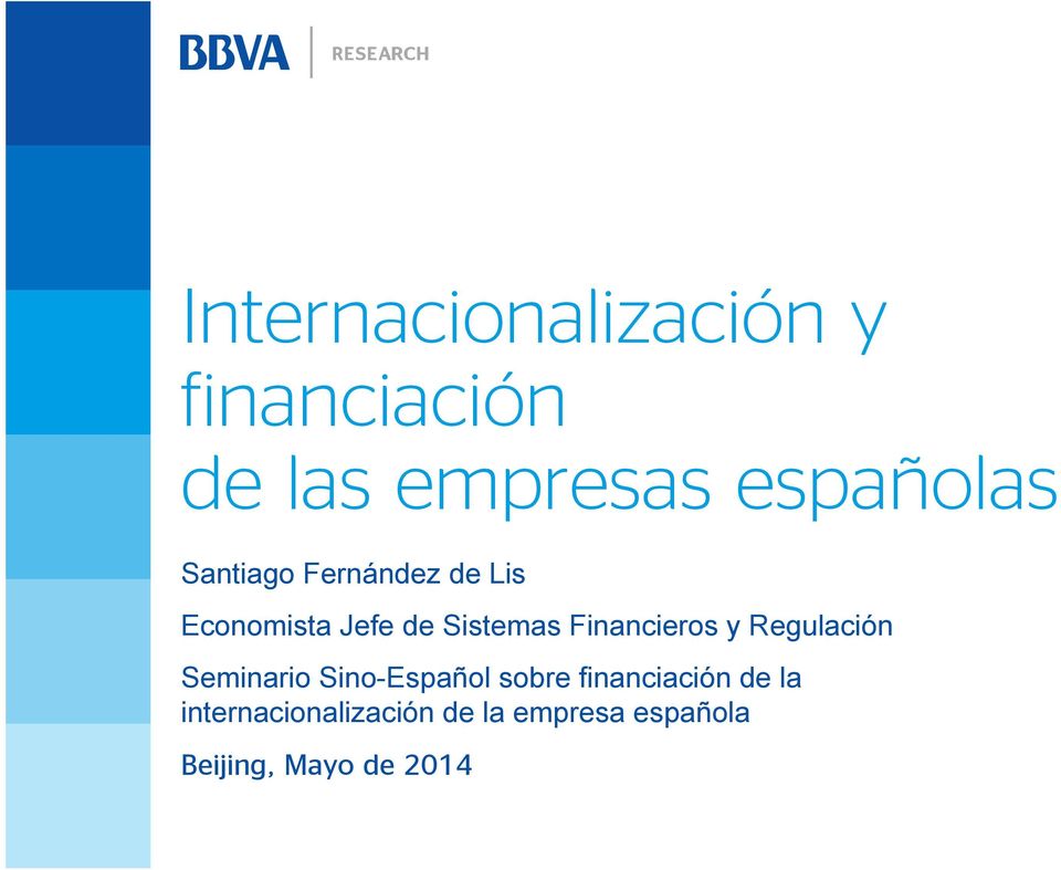 Financieros y Regulación Seminario Sino-Español sobre