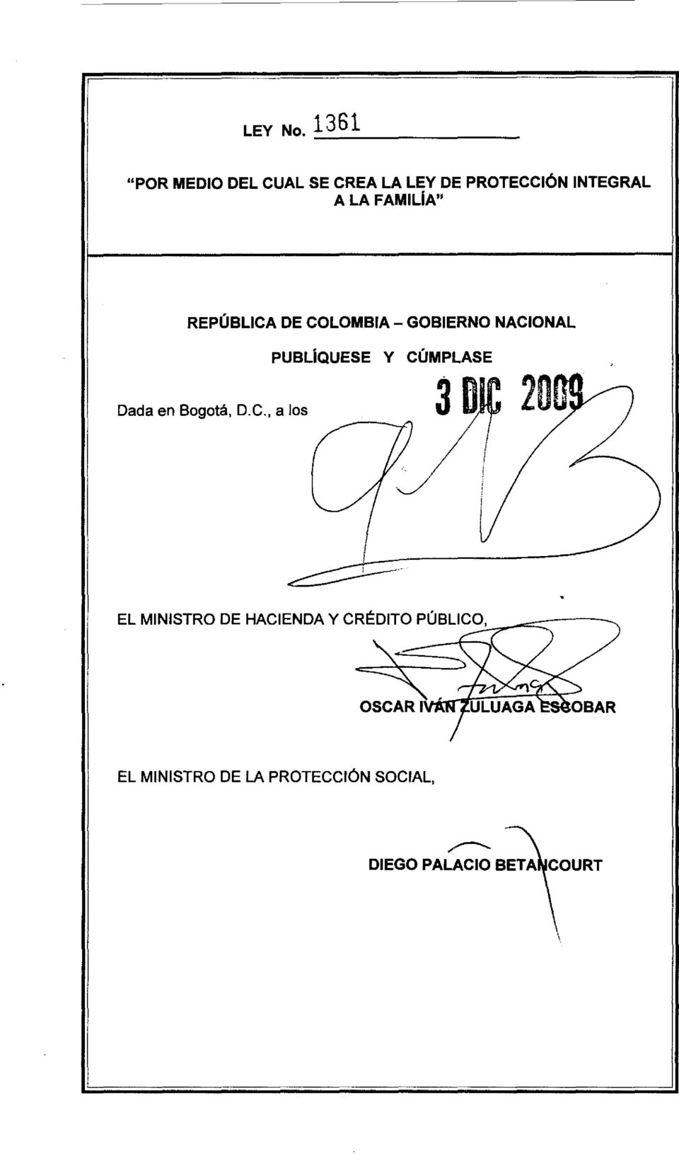 INTEGRAL REPÚBLICA DE COLOMBIA - GOBIERNO NACIONAL PUBLíQUESE Y