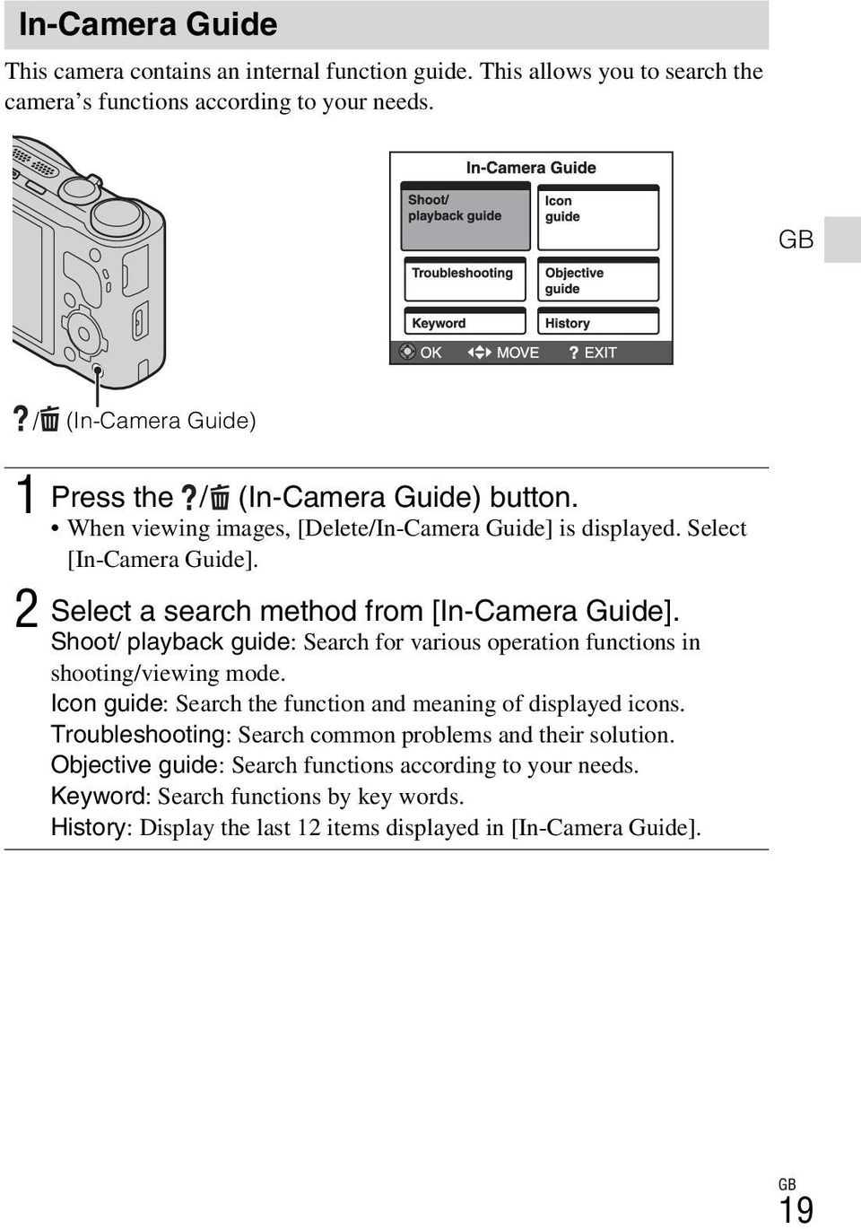 2 Select a search method from [In-Camera Guide]. Shoot/ playback guide: Search for various operation functions in shooting/viewing mode.