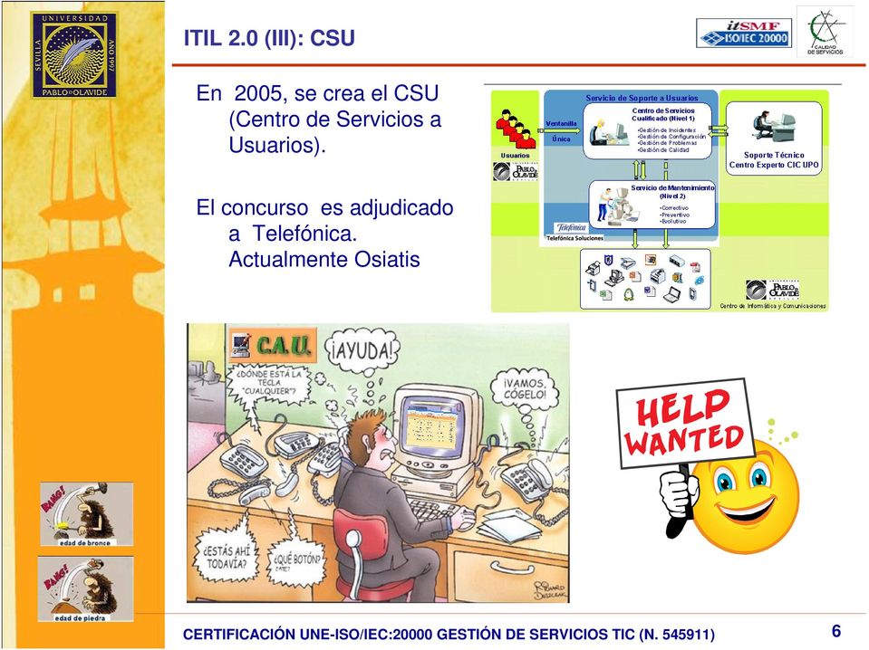 CSU (Centro de Servicios a