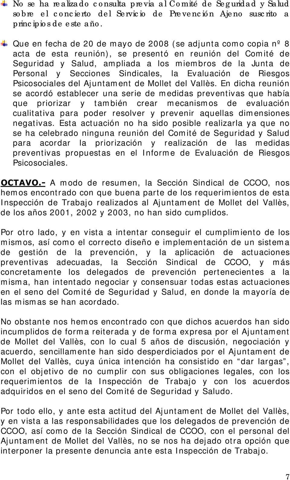 Secciones Sindicales, la Evaluación de Riesgos Psicosociales del Ajuntament de Mollet del Vallès.