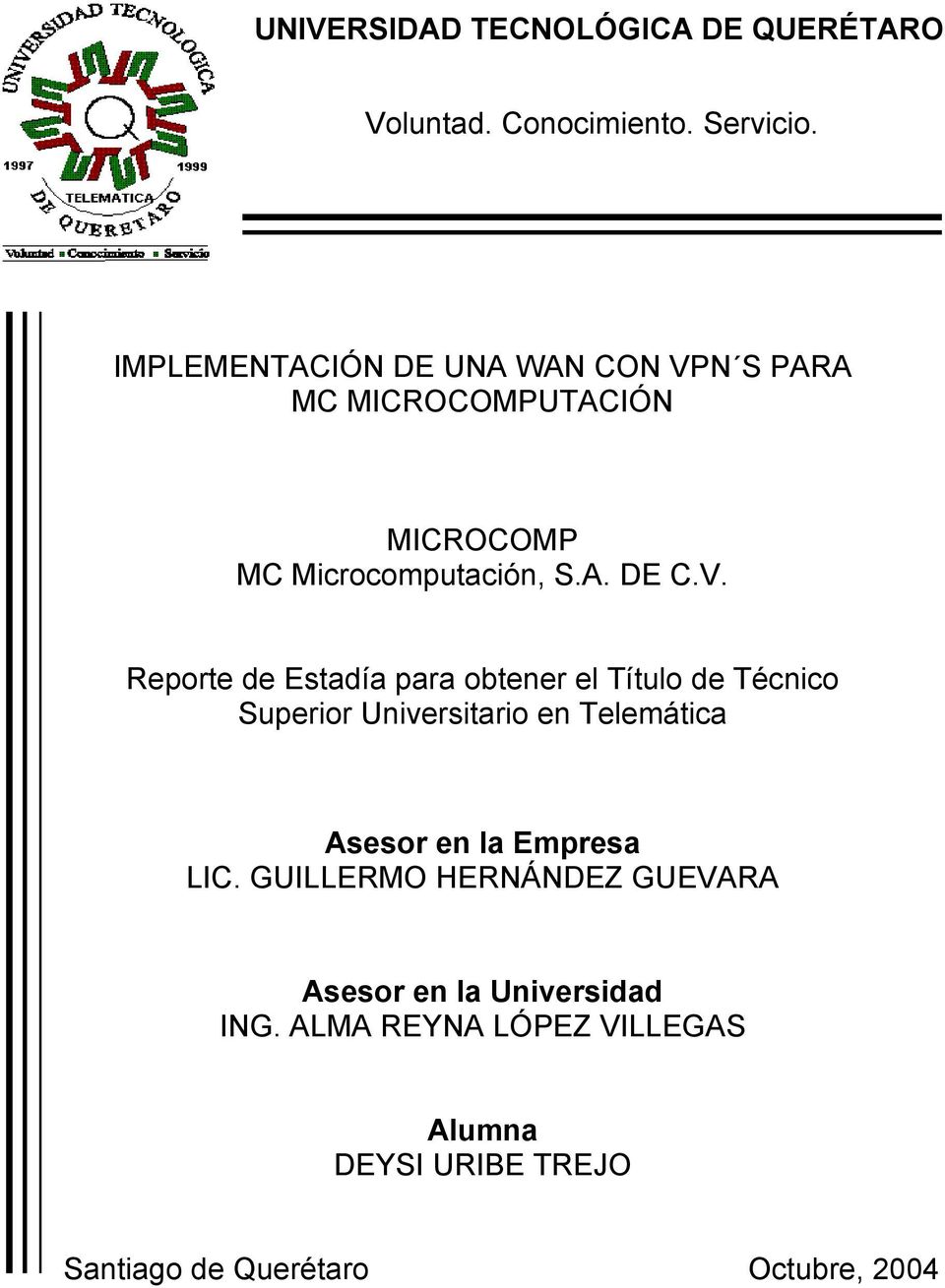 N S PARA MC MICROCOMPUTACIÓN MICROCOMP MC Microcomputación, S.A. DE C.V.