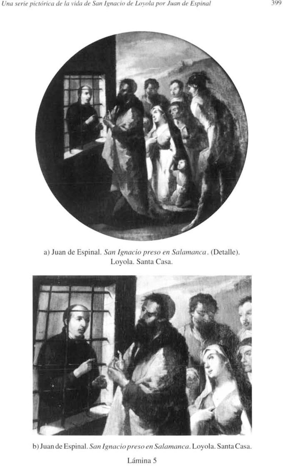 San Ignacio preso en Salamanca. (Detalle). Loyola.