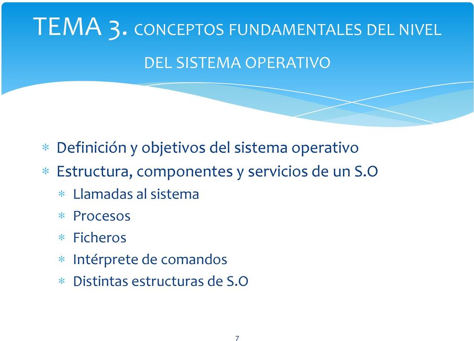 Definición y objetivos del sistema operativo Estructura,