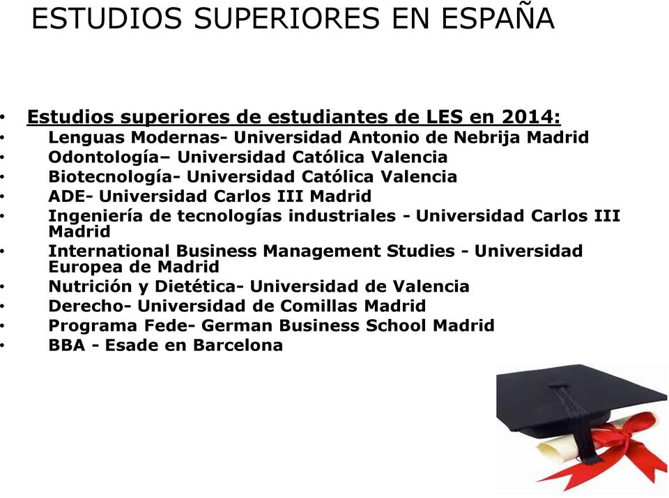 tecnologías industriales - Universidad Carlos III Madrid International Business Management Studies - Universidad Europea de Madrid
