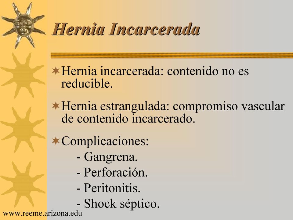 Hernia estrangulada: compromiso vascular de