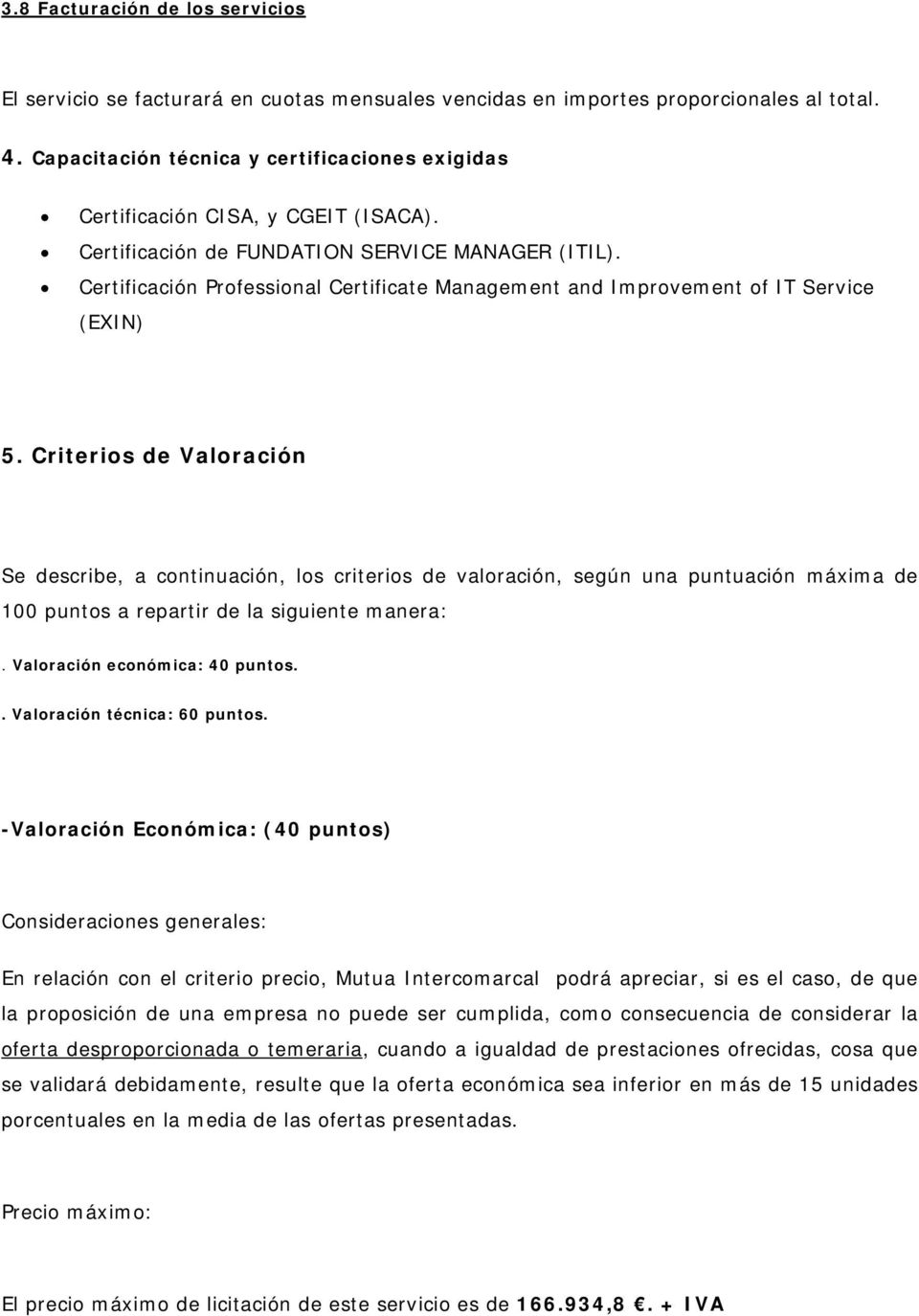Certificación Professional Certificate Management and Improvement of IT Service (EXIN) 5.