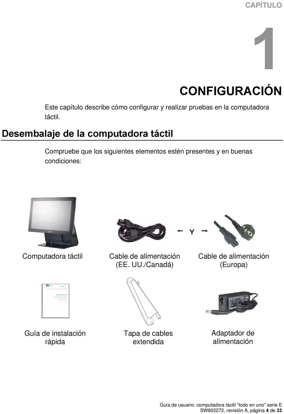 condiciones: Y Computadora táctil Cable de alimentación (EE. UU.
