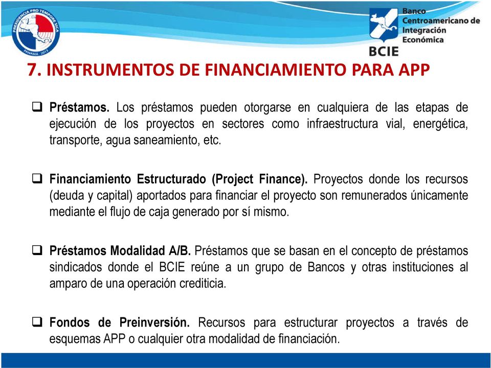Financiamiento Estructurado (Project Finance).